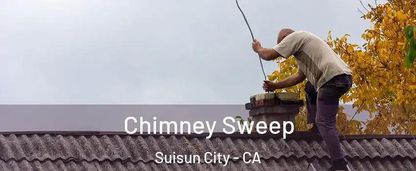  Chimney Sweep Suisun City - CA