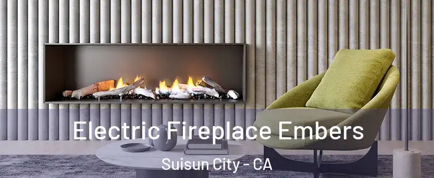  Electric Fireplace Embers Suisun City - CA